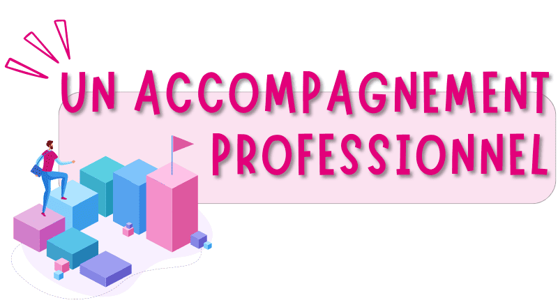 Accompagnement Professionnel