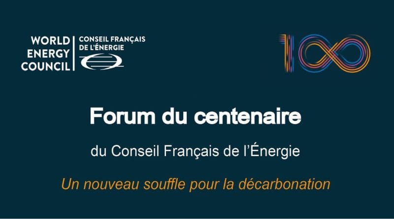Forum Centenaire Conseil Francais de l'Énergie
